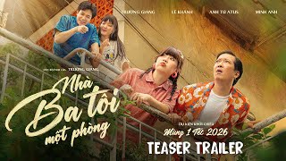 Nhà Ba Tôi Một Phòng előzetes