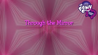 My Little Pony: Equestria Girls - Through The Mirror előzetes