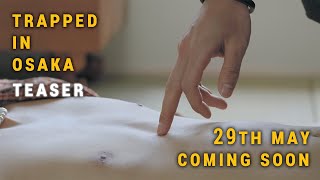 被困在大阪的男孩 előzetes