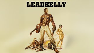 Leadbelly előzetes