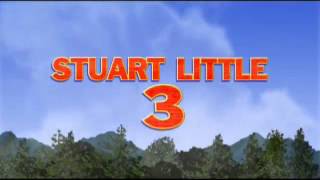 Stuart Little, kisegér 3: A vadon hívása előzetes