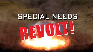 Special Needs Revolt! előzetes