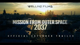 Mission from Outer Space 2037 előzetes