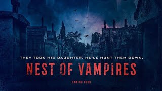 Nest of Vampires előzetes