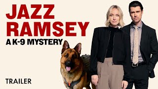 Jazz Ramsey: A K-9 Mystery előzetes