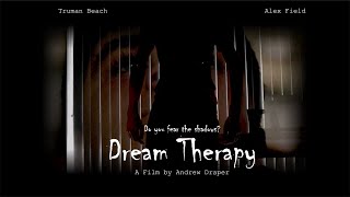 Dream Therapy előzetes