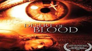 Desert of Blood előzetes