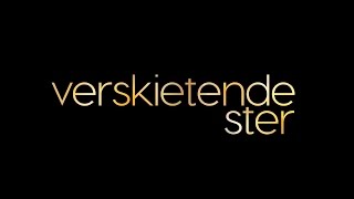 Verskietende Ster előzetes
