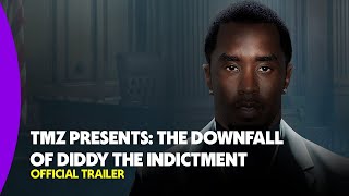 TMZ Presents | The Downfall of Diddy 2: The Indictment előzetes