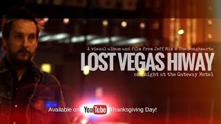 Lost Vegas Hiway előzetes