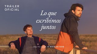 Lo que escribimos juntos előzetes