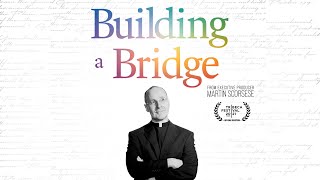 Building a Bridge előzetes