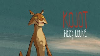 Kojot négy lelke előzetes