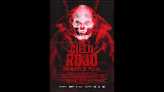 Cielo Rojo (Gigantes de Metal) előzetes