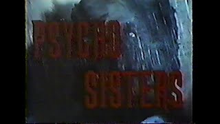 Psycho Sisters előzetes