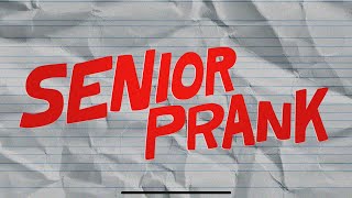 Senior Prank előzetes