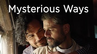 Mysterious Ways előzetes