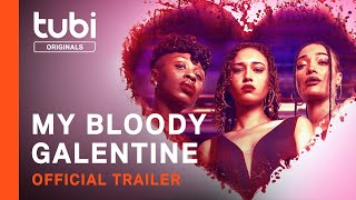 My Bloody Galentine előzetes