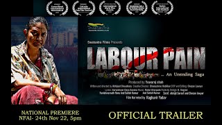 Labour Pain - an unending saga előzetes
