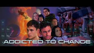 Addicted to Change előzetes