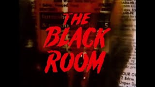 The Black Room előzetes
