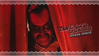 The Demon Of Serling előzetes