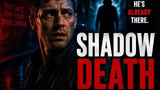 Shadow Death előzetes