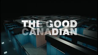 The Good Canadian előzetes