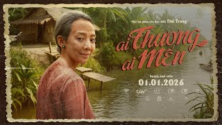 Ai Thương Ai Mến előzetes