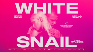 White Snail előzetes