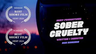 Sober Cruelty előzetes