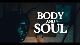Body & Soul előzetes