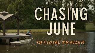 Chasing June előzetes