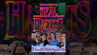 Real Haunts előzetes
