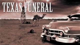 A Texas Funeral előzetes