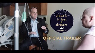 Death Is But a Dream előzetes