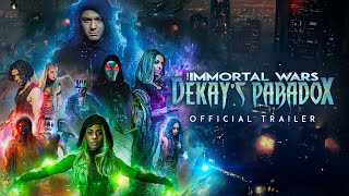 The Immortal Wars: Dekay's Paradox előzetes