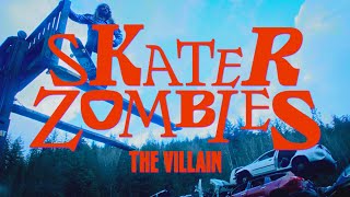 Skater Zombies: The Villain előzetes