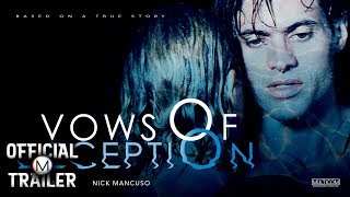 Vows of Deception előzetes