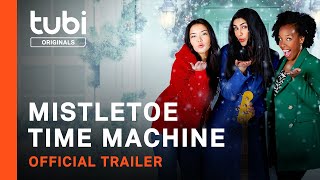 Mistletoe Time Machine előzetes
