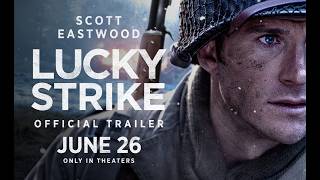 Lucky Strike előzetes