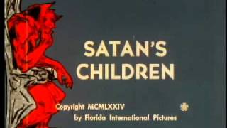 Satan's Children előzetes