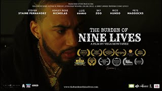 The Burden of Nine Lives előzetes