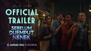 Sebelum Dijemput Nenek előzetes