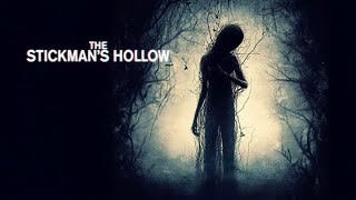 The Stickman's Hollow előzetes