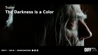 Die Dunkelheit Ist Eine Farbe előzetes