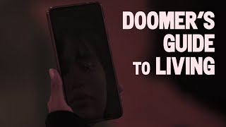 Doomer's Guide to Living előzetes