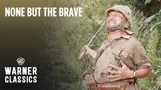 None But the Brave előzetes