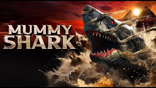 Mummy Shark előzetes