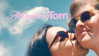 Adventure Tom előzetes
